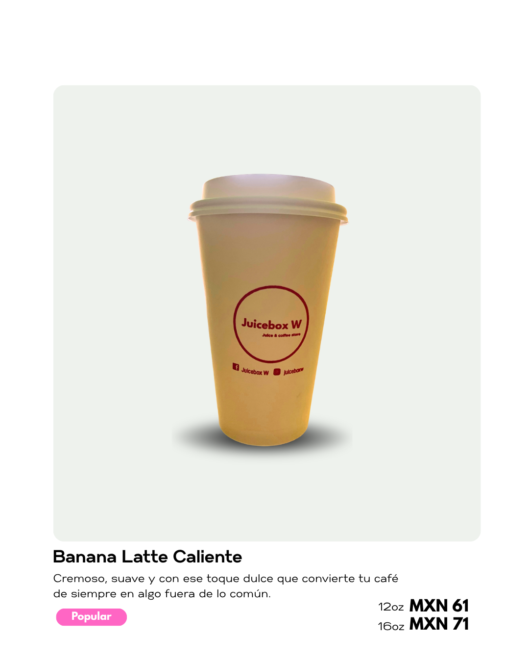 Café caliente Juicebox W