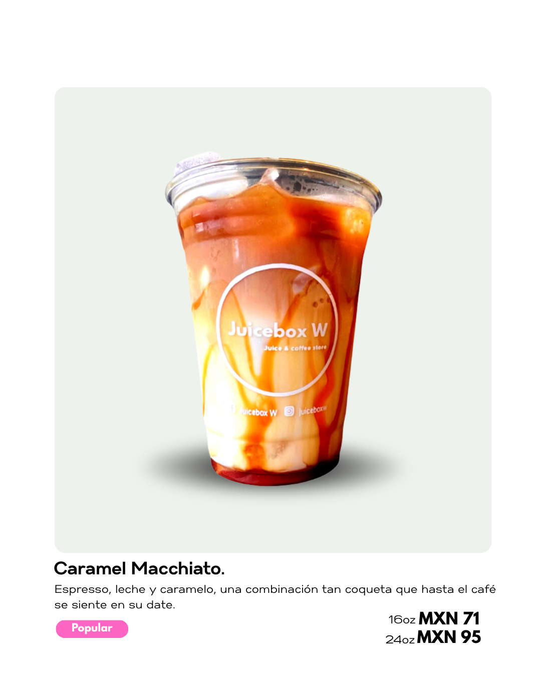 Café helado Juicebox W